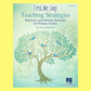 First We Sing Teaching Strategies - Primary Grade Book