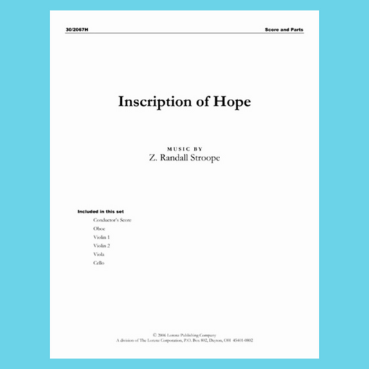 Inscription Of Hope - Conductor's Score and Parts For String Quartet & Oboe