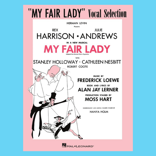 My Fair Lady - Vocal Selections PVG Songbook