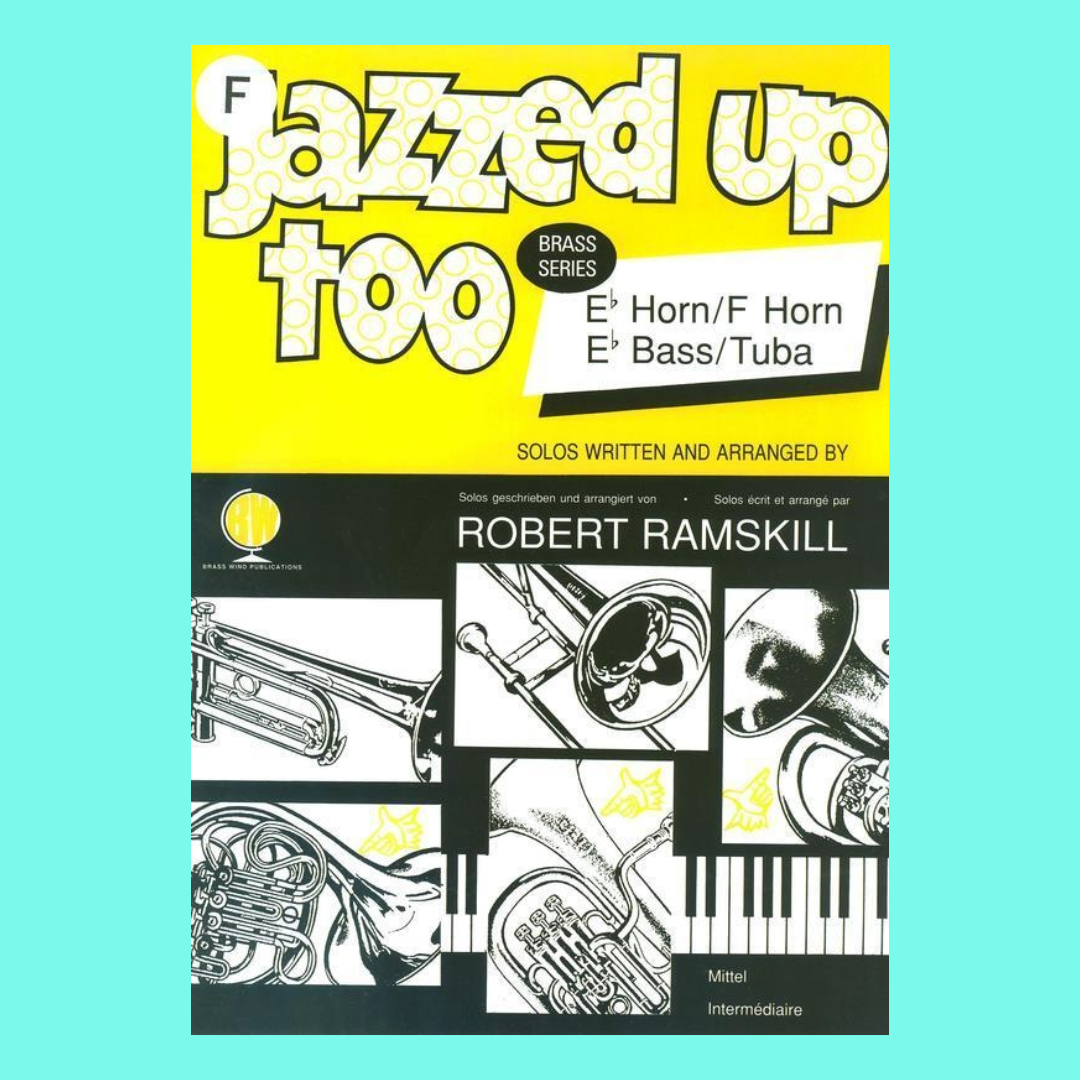 Jazzed Up Too - Brass Series Book