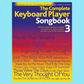 The Complete Keyboard Player Songbook 3