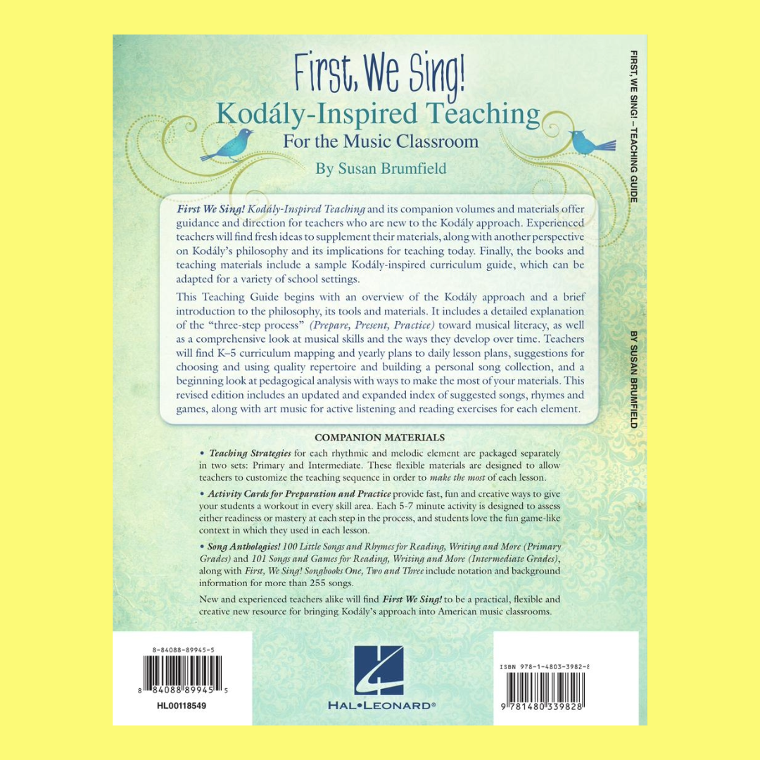 First We Sing - Teacher Guide Book (Kodaly Inspired Teaching For The Music Classroom)