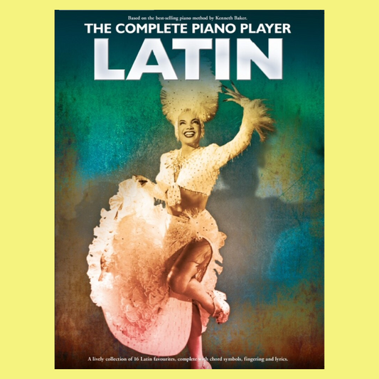 The Complete Piano Player - Latin Songbook