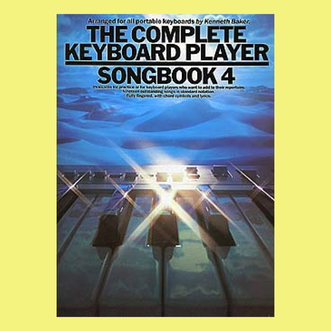 The Complete Keyboard Player - Songbook 4