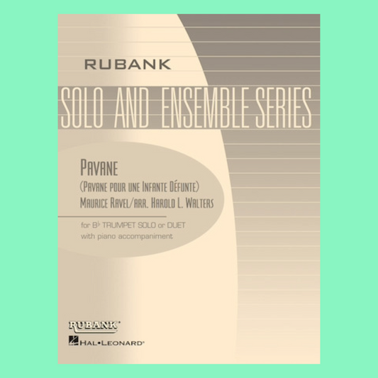 Pavane Pour Une Infante Defunte For Bb Trumpet with Piano Accomp Book