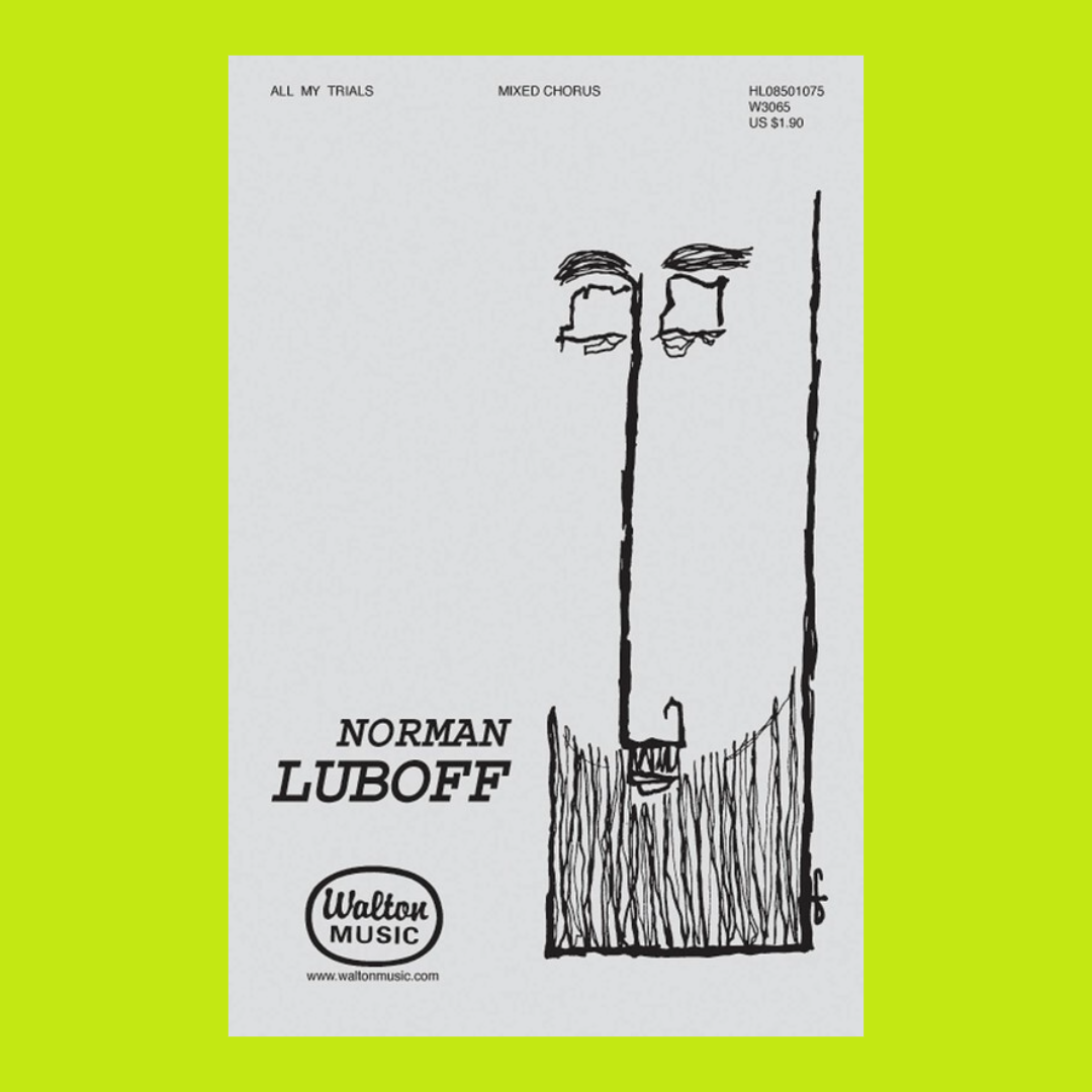 Norman Luboff - All My Trials SATB A Cappella Sheet Music