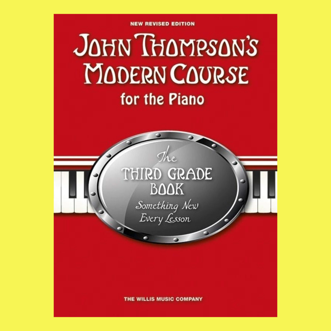 John Thompson's Modern Course for the Piano - Grade 3 Book (Revised Edition)