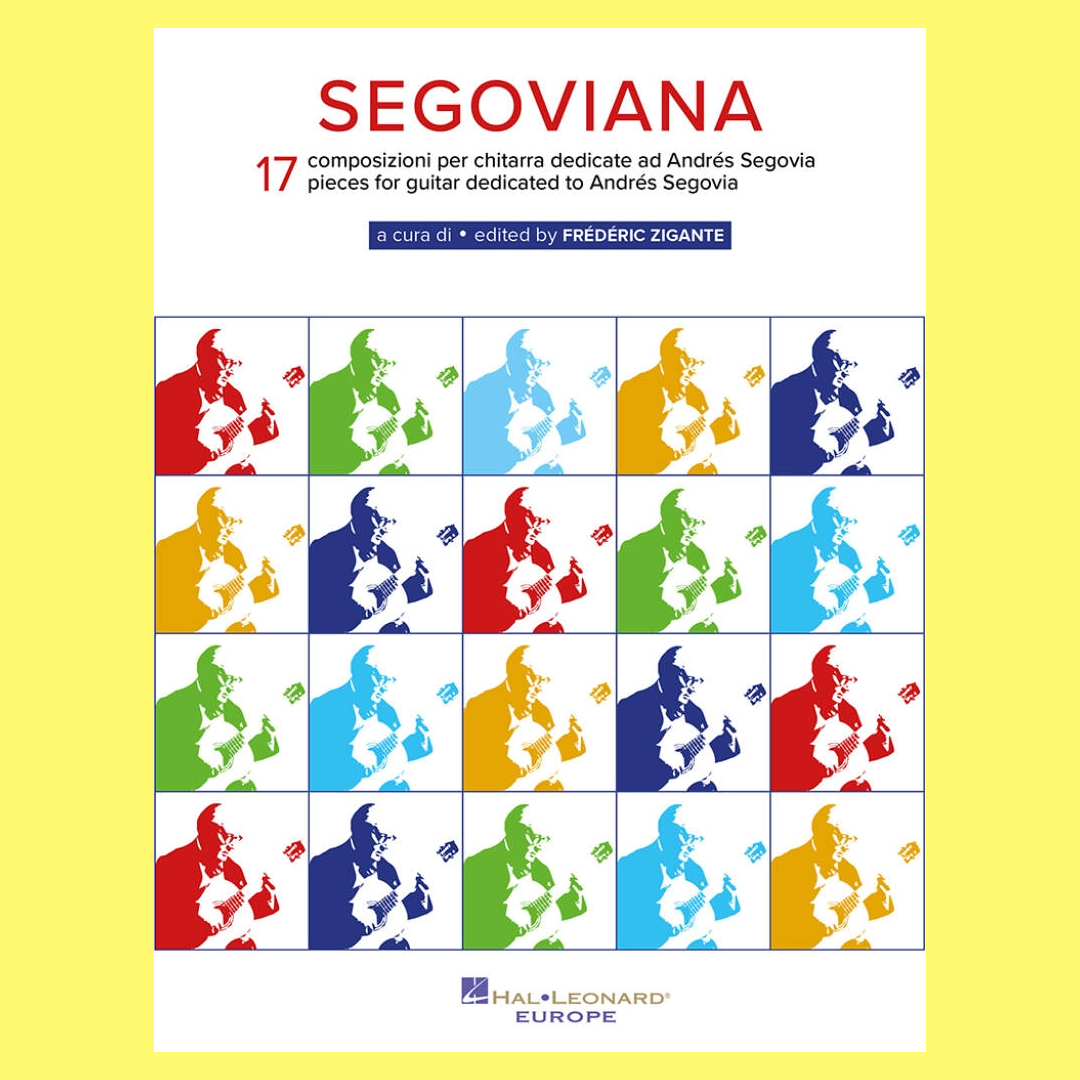 Segoviana - 17 Pieces For Guitar Dedicated To Segovia Book