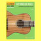 Hal Leonard Ukulele Method - Ukulele Easy Songs Book