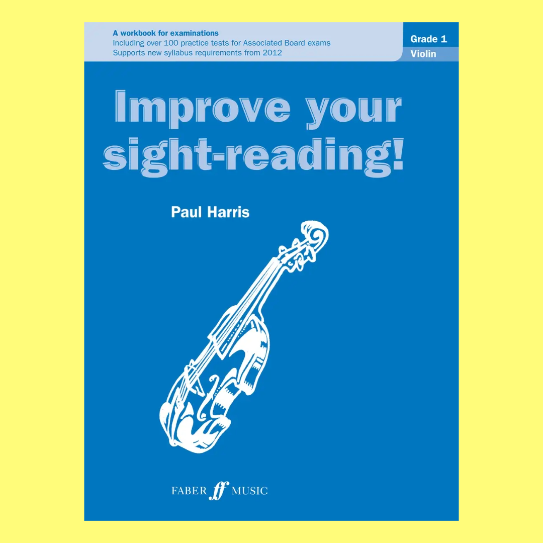 Improve Your Sight Reading - Violin Grade 1 Book (New Edition)
