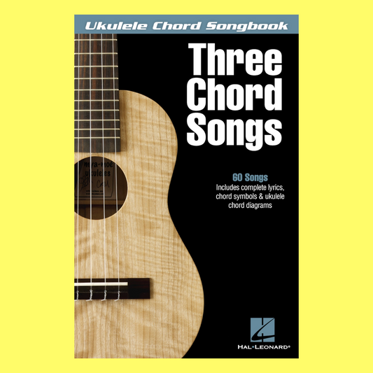 Ukulele Chord Songbook - Three Chord Songs (60 Songs)