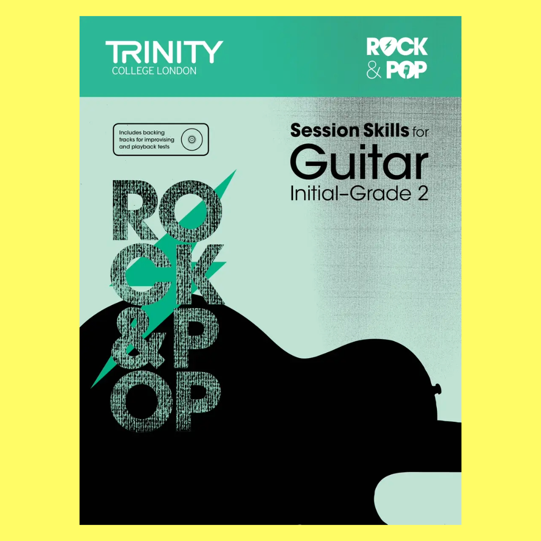 Trinity Rock & Pop Session Skills Guitar Initial-Grade 2 Book