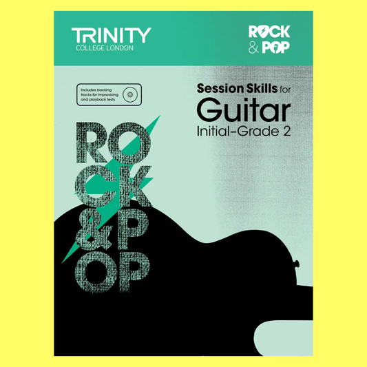 Trinity Rock & Pop Session Skills Guitar Initial-Grade 2 Book