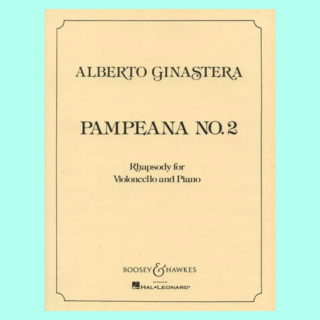 Aurora N√°tola-Ginastera- Pampeana No. 2 (Rhapsody) For Cello and Piano