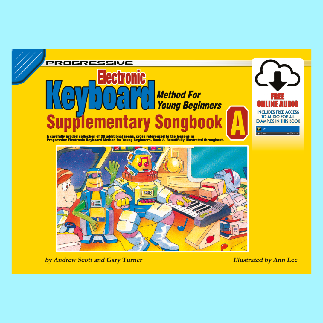 Progressive Electronic Keyboard Method Young Beginners - Songbook A