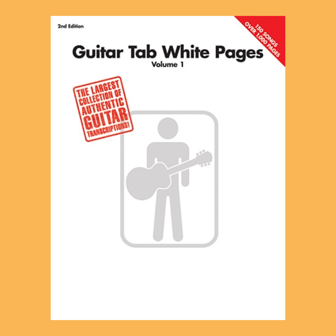 Guitar Tab White Pages Volume 1 (2nd Edition) Guitar Songbook (150 Songs)