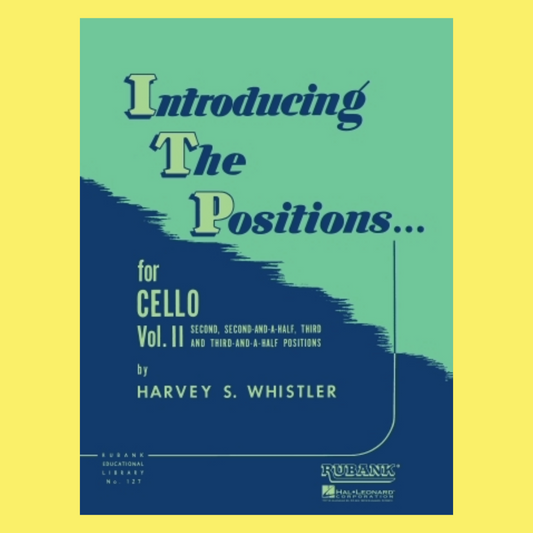 Introducing The Positions For Cello Book 2