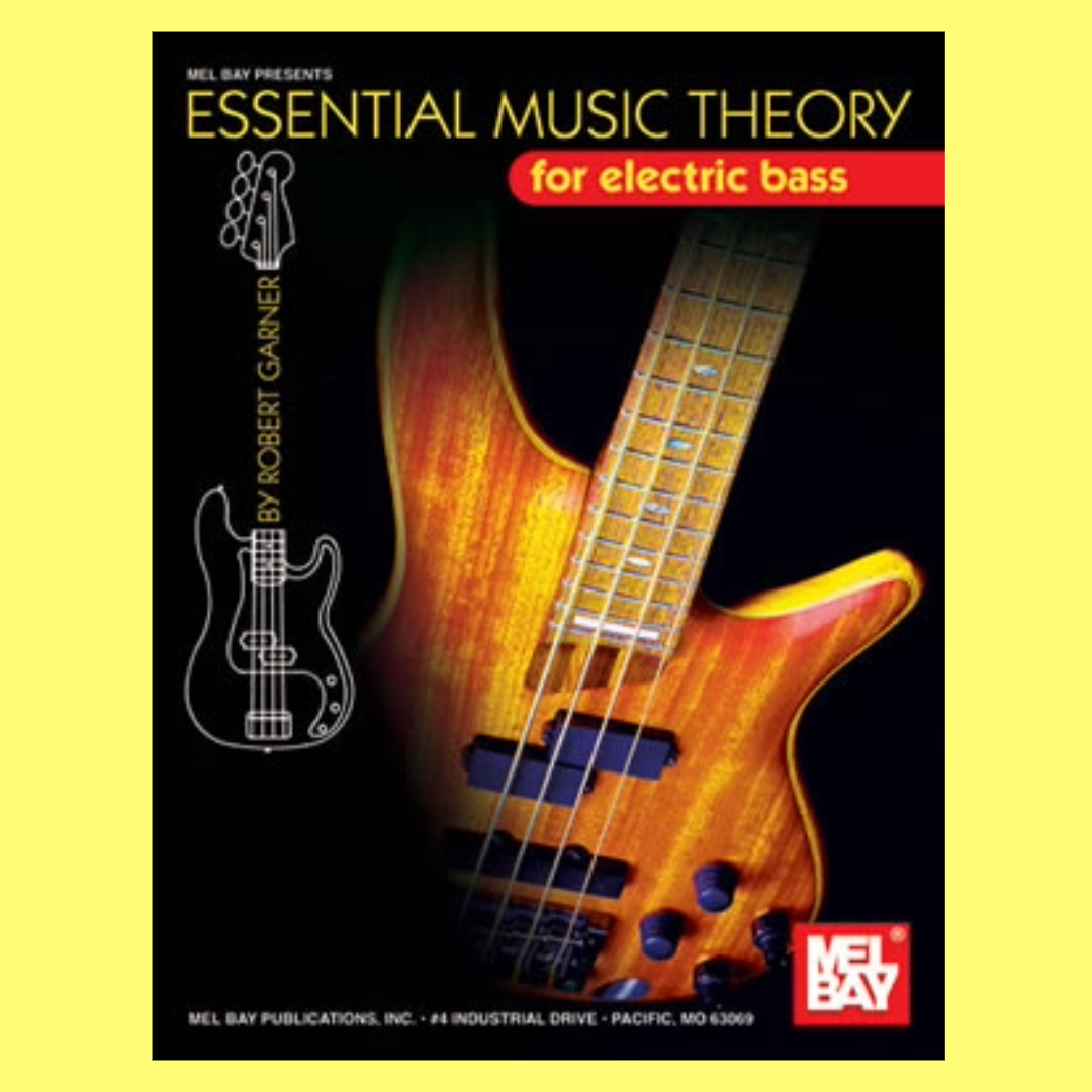 Essential Music Theory For Electric Bass Book