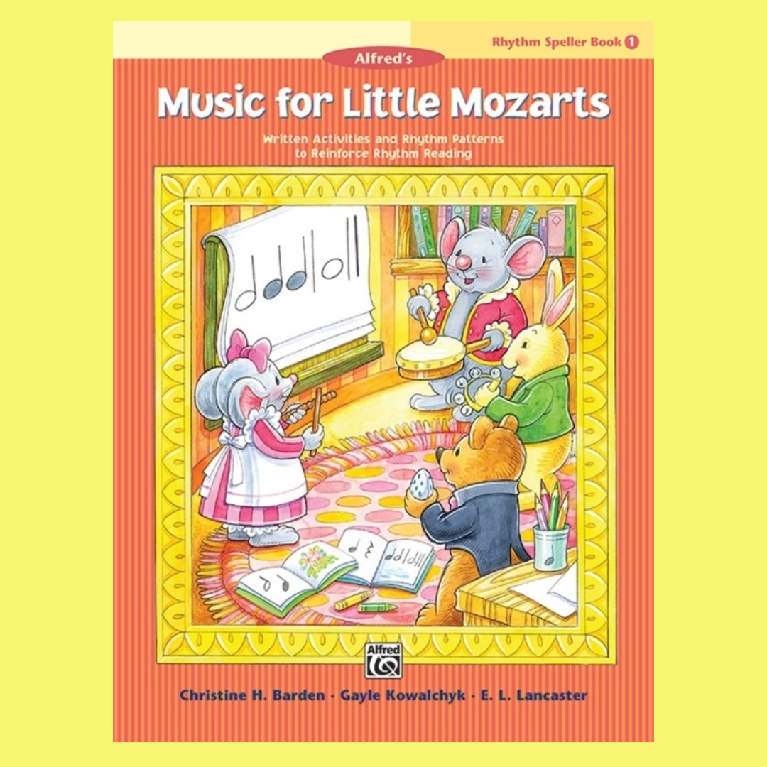 Alfred's Music For Little Mozarts - Rhythm Speller Book 1