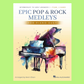 Epic Pop and Rock Medleys for Piano Duet Book