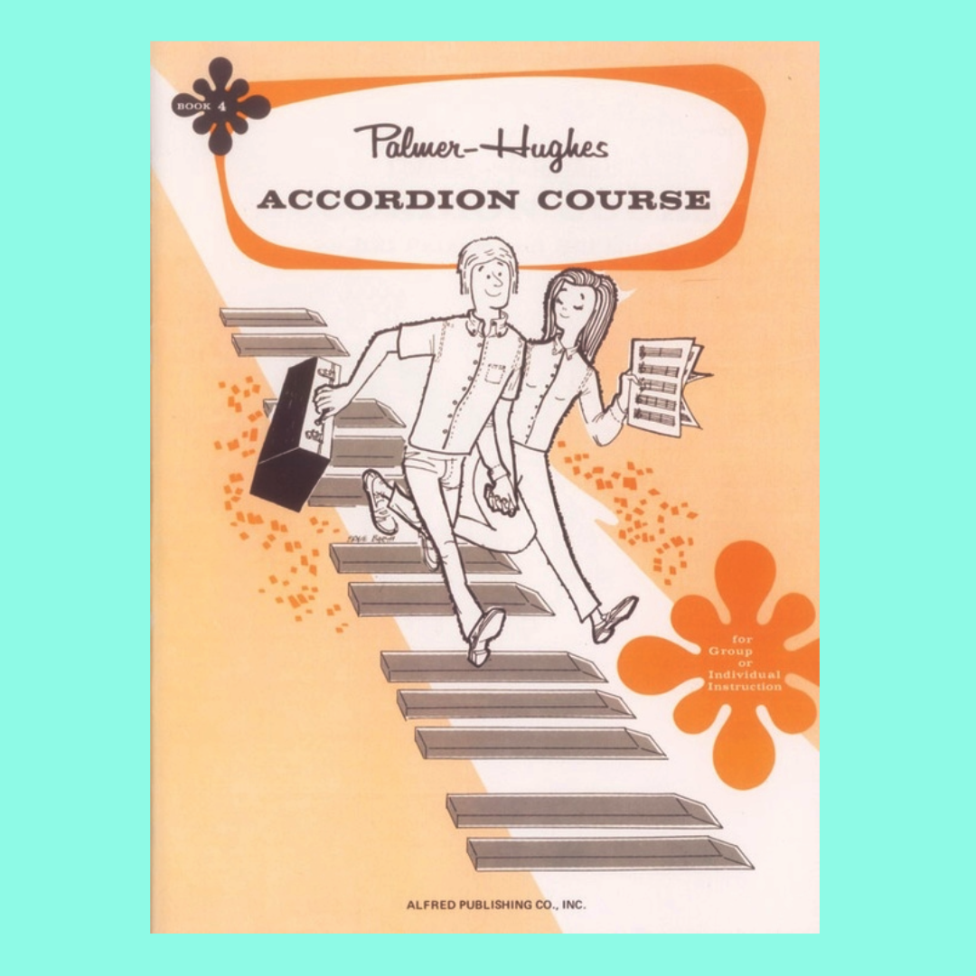 Palmer-Hughes Accordion Course - Book 4