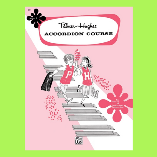 Palmer-Hughes Accordion Course - Book 2