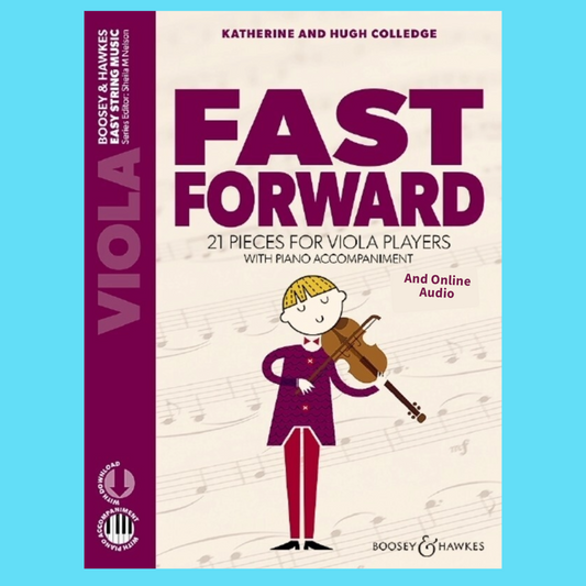 Fast Forward - Viola With Piano Accompaniment Book With Online Audio (New Edition)