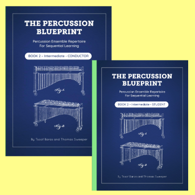 The Percussion Blueprint: Curriculum & Music - Conductor/Student Book 2 Bundle