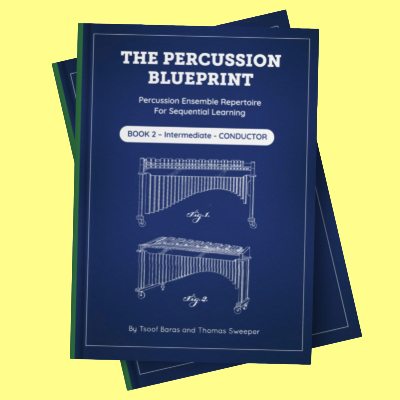 The Percussion Blueprint: Curriculum & Music - Conductor/Student Book 2 Bundle