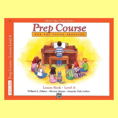Alfred's Basic Piano Prep Course - Lesson Book Level A
