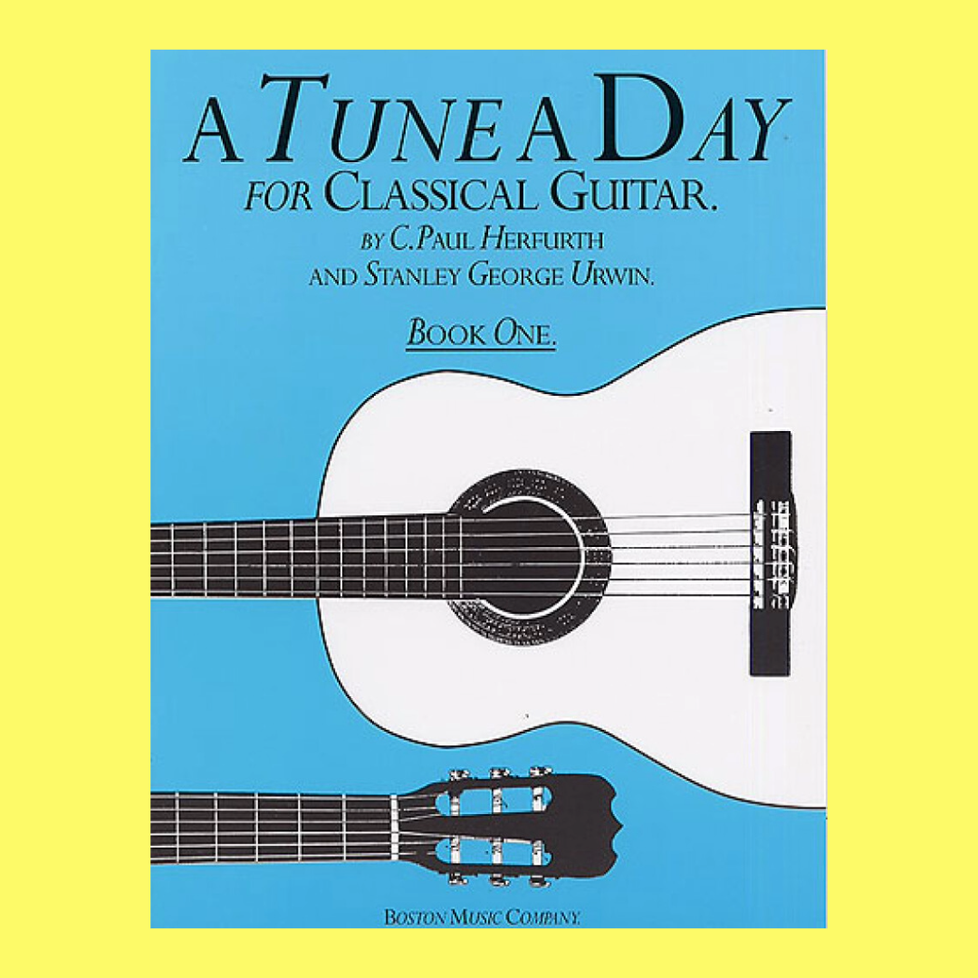 A Tune A Day - Classical Guitar Book 1