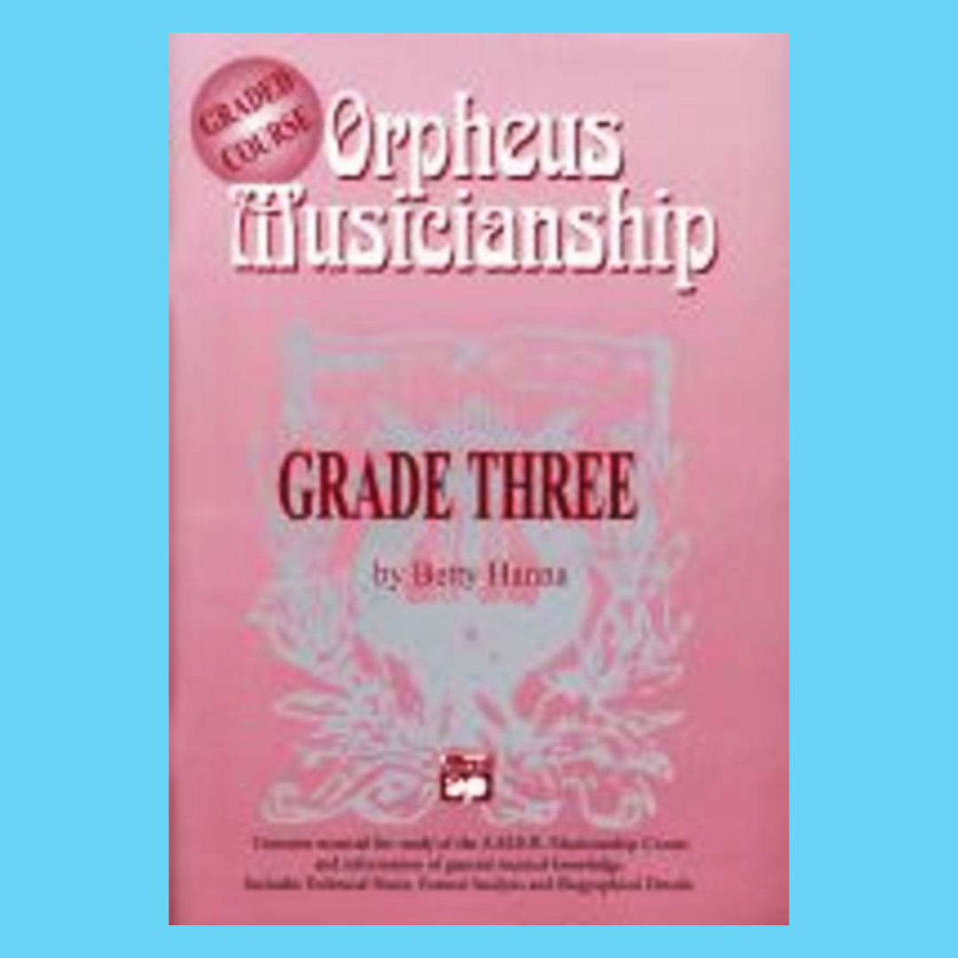 Orpheus Musicianship - Grade 3 Graded Course Book