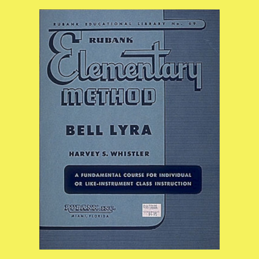 Rubank Elementary Method - Bell Lyra Book