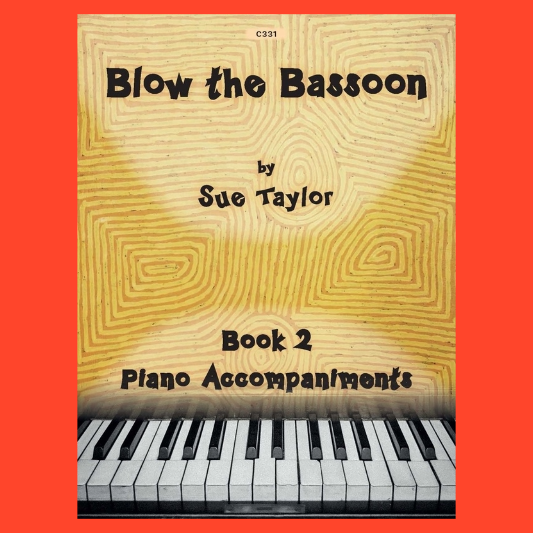 Blow The Bassoon Book 2 - Piano Accompaniments (2023)