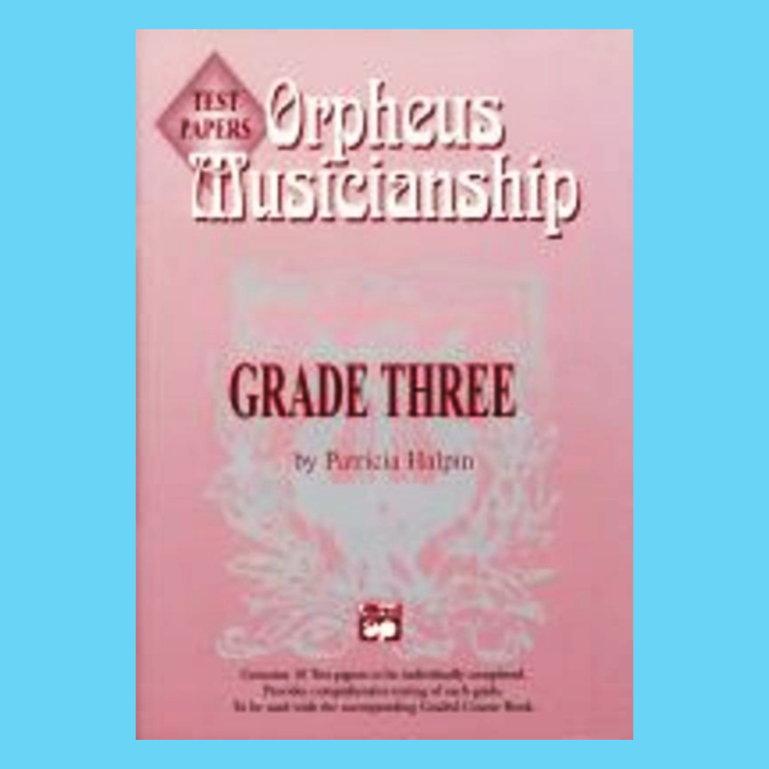 Orpheus Musicianship - Grade 3 Test Papers Book