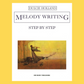 Dulcie Holland - Melody Writing Step By Step Book