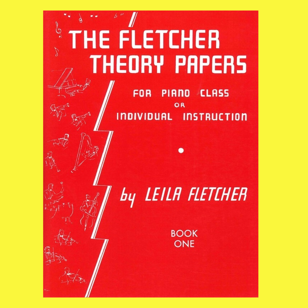 The Leila Fletcher Theory Papers Red Book 1