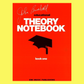John Brimhall's Theory Notebook Book 1
