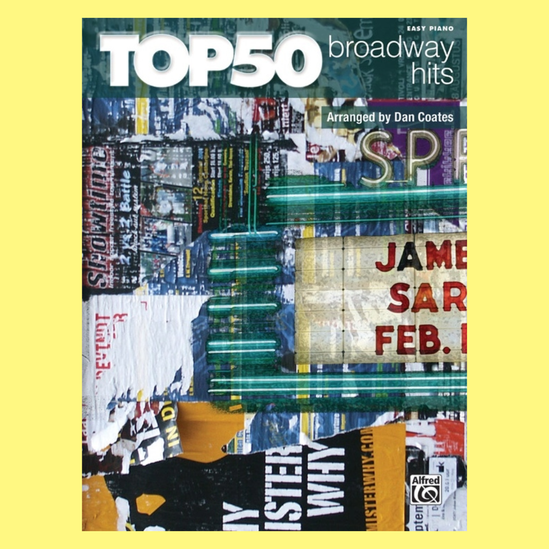 Top 50 Broadway Hits for Easy Piano Book