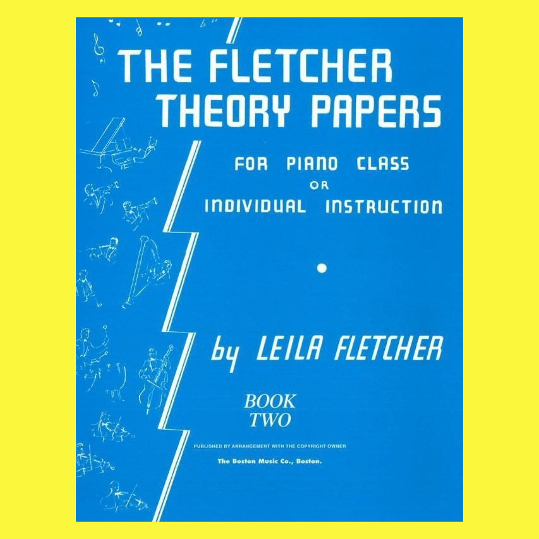 The Leila Fletcher Theory Papers Blue Book 2