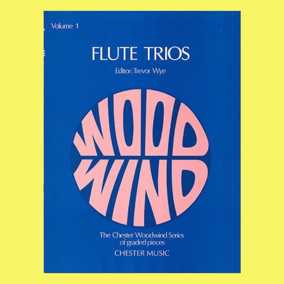 Trevor Wye - Flute Trios Volume 1 Score/Parts Book