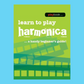 Playbook: Learn To Play Harmonica - A Handy Beginner's Guide