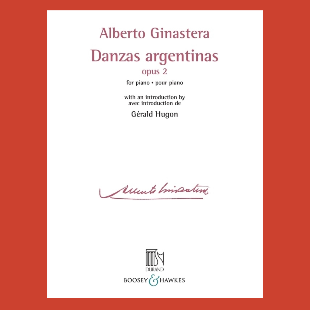 Alberto Ginastera - Danzas Argentinas Op 2 For Piano Book