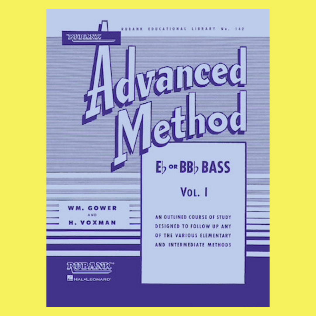 Rubank Advanced Method - For Eb and Bb Flat Tuba Bass Clef Volume 1 Book