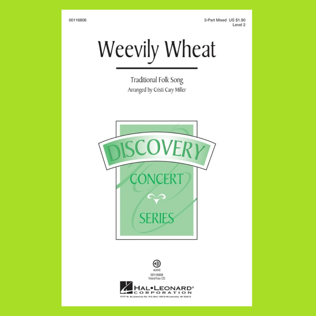 Weevily Wheat - 3-Part Mixed Voicing Sheet Music