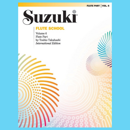 Suzuki Flute School - Volume 6 Flute Part Book