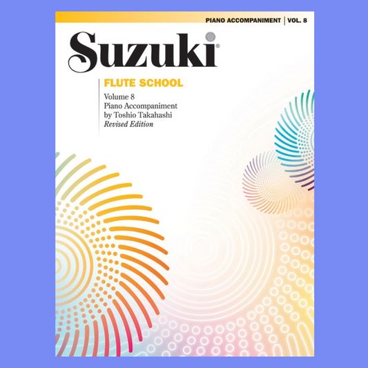 Suzuki Flute School - Volume 8 Piano Accompaniment Book