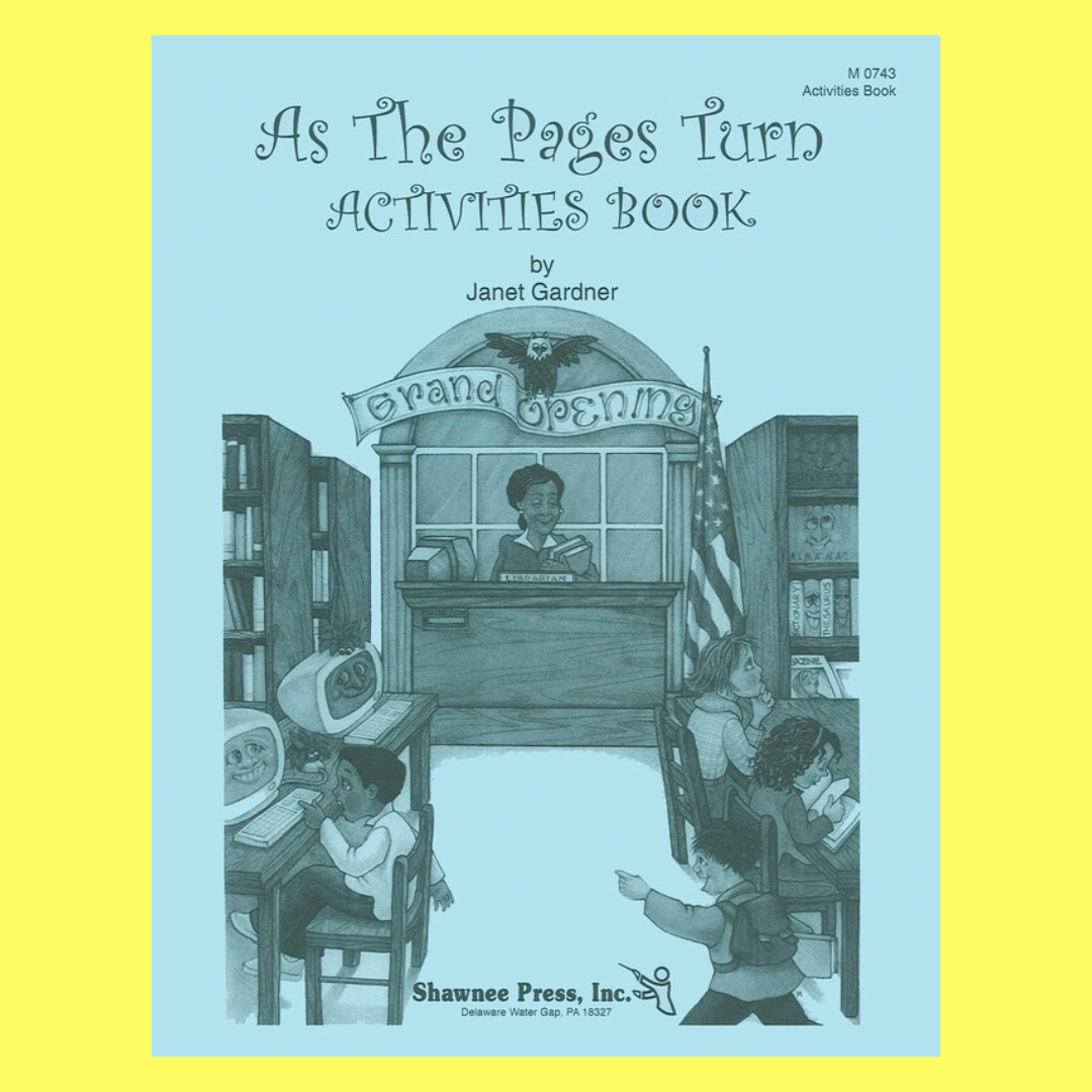 As The Pages Turn - Musical Activities Book