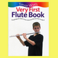 Trevor Wye - Very First Flute Book