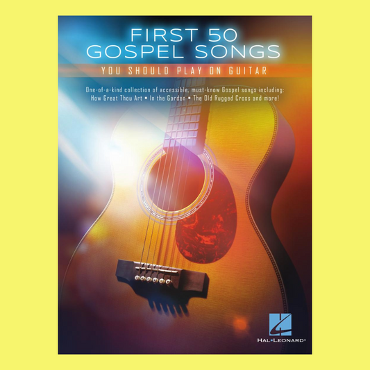 First 50 Gospel Songs You Should Play On Guitar Book